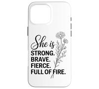 Elle est Forte, courageuse et Pleine de feu Coque pour iPhone 16 Pro Max