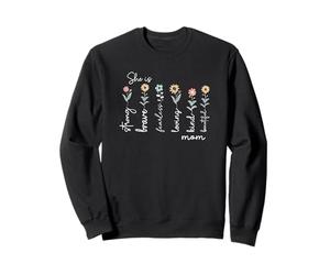 Elle est Forte, courageuse, intrépide, aimante, Gentille et Belle Maman Sweatshirt