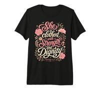 Elle est habillée de Force et de dignité Proverbes bibliques T-Shirt Haut de Gamme