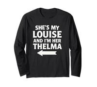 Elle est ma Louise et je suis sa Thelma Arrow Manche Longue