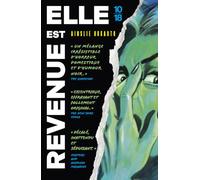 Elle est revenue: Un suspense psychologique drôle, effrayant et addictif à ne pas mettre entre toutes les mains