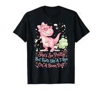 Elle est si Jolie mais Elle pète comme Un T-Rex sur Un régime de Haricots T-Shirt