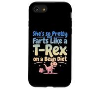 Elle est si Jolie mais pète comme Un T-Rex sur Un régime de Haricots Coque pour iPhone SE (2020) / 7/8