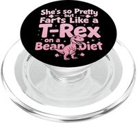 Elle est si Jolie mais pète comme Un T-Rex sur Un régime de Haricots PopSockets PopGrip pour MagSafe