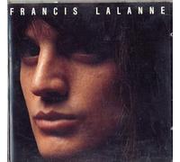 Francis Lalanne - Elle Est Toute Seule