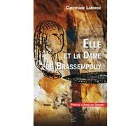 Elle et la dame de brassempouy CHRISTIANE LABORDE (Auteur)