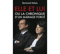 Elle et lui - Bertrand Delais - Lattes - broché - Essai