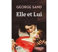 Elle et lui - George Sand - L'aube Eds De - broché - Roman