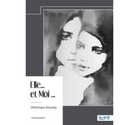 Elle... et Moi... - Véronique Azoulay - Nombre 7 - broché - Autobiographie
