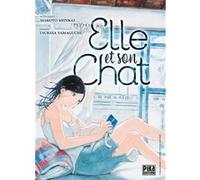 Elle et son chat Makoto Shinkai (Auteur), Tsubasa Yamaguchi (Dessinateur)