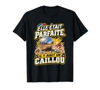 Elle Était Parfaite Il Y Avait Un Caillou Humour Pétanque T-Shirt Graphique avec Valeur
