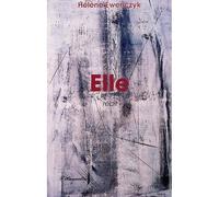 Elle. - Hélène Ewenczyk - L'harmattan - broché - Poésie