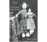Elle hurle, nous jouons - Christine Payeux - Escampette - broché - Roman