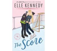 Elle Kennedy The Score (Poche) Off-Campus