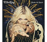Elle King - Shake The Spirit [New Vinyl LP] Gatefold LP Jacket, 140 Gram Vinyl
