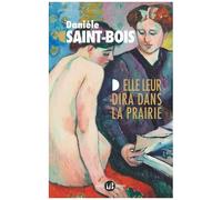 Elle Leur Dira Dans La Prairie