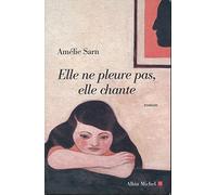Elle ne pleure pas, elle chante