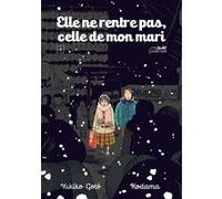 ELLE NE RENTRE PAS, CELLE DE MON MARI VOL.4