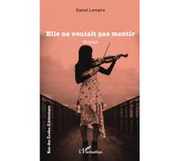 Elle ne voulait pas mentir