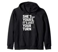 Elle n'est Pas À Toi, C'est Juste Ton Tour, Drôle De Fête Sweat à Capuche