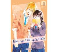 Elle n'est rien qu'à moi ! T05