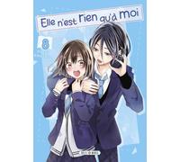 Elle n'est rien qu'à moi ! T08