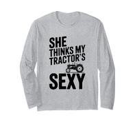 Elle Pense Que Mon Tracteur est Un Fermier Humoristique et Sexy Manche Longue