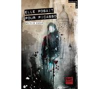 Elle posait pour Picasso