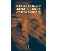Elle, qui ne touche jamais terre