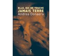 Elle, qui ne touche jamais terre