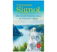 Elle Rêvait D'autres Cieux Et D'autres Matins