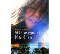 ELLE S'APPELAIT MARINE