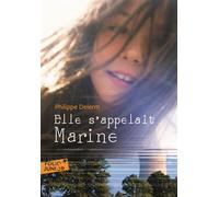 Elle s'appelait Marine - Philippe Delerm - Gallimard jeunesse - Poche - Roman junior dès 9 ans