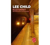 Elle savait - Lee Child - Lgf - Poche - Roman