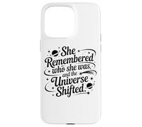 Elle s'est souvenue de Qui Elle était et l'univers a changé Coque pour iPhone 15 Pro Max