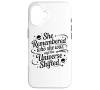 Elle s'est souvenue de Qui Elle était et l'univers a changé Coque pour iPhone 16