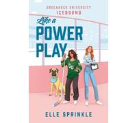 Elle Sprinkle Like a Power Play (Poche)