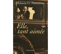 Elle, tant aimée