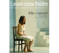 Elle T'Attend - Florian Zeller - L'avant-Scene Theatre - broché - Revue