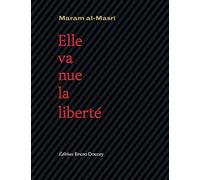 Elle va nue, la liberté