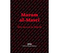 Elle va nue la liberté Edition bilingue français-arabe - Maram Al-Masri - Doucey Bruno - broché - Poésie
