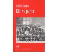 Elle va parler - Judith Martin - Noir Sur Blanc - broché - Roman