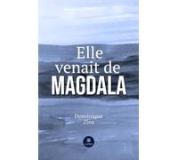 Elle venait de Magdala