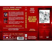 Elle voit des nains partout