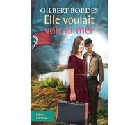 Elle voulait voir la mer