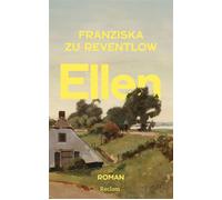 Ellen Der autobiografische Roman der Schwabinger Gräfin über Emanzipation und Bohème - Franziska Zu Reventlow - Reclam Verlag - ebook (ePub) - Livre