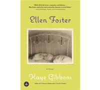 Ellen Foster Oprahs Book Club by Kaye Gibbons Kaye Gibbons (Auteur)