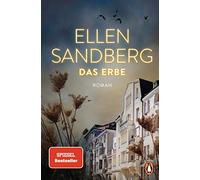 Ellen Sandberg Das Erbe: Roman. Der große SPIEGEL-Bestseller über Famili (Poche)