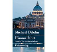 Ellen Schlootz Michael Di Himmelfahrt: Aurelio Zen ermittelt in Rom (me (Poche)