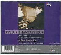 Ellenberger,Volker - Orgelmusik Stylus Phantasticus